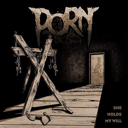 PORN - She Holds My Will (Heartlay Remix)